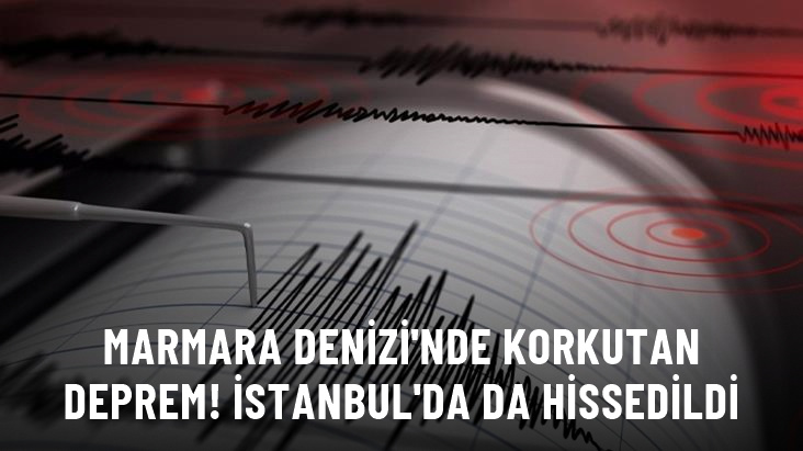 Marmara Denizi’nde 4.1 büyüklüğünde deprem meydana geldi