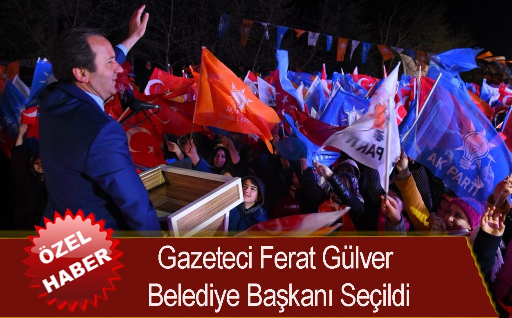 Duayen Gazeteci Ferat Gülver Belediye Başkanı Seçildi