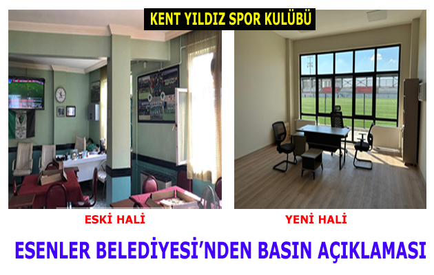 ESENLER BELEDİYESİ’NDEN KENT YILDIZ SPOR KULÜBÜ HAKKINDA BASIN AÇIKLAMASI