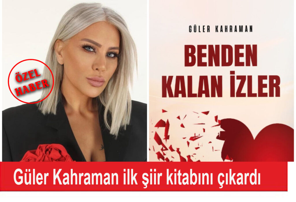 Güler Kahraman ilk şiir kitabını çıkardı