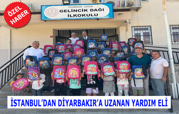 İSTANBUL’DAN DİYARBAKIR’A UZANAN YARDIM ELİ