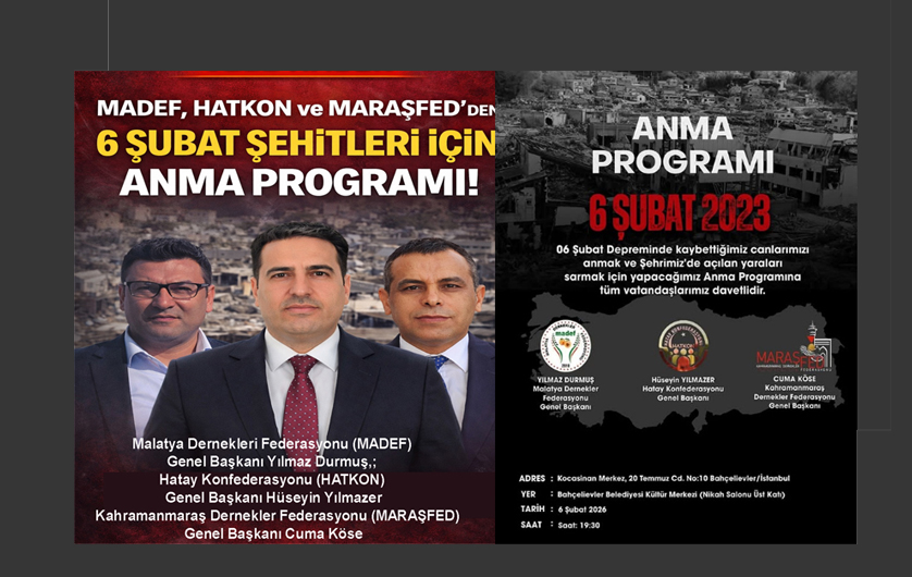 6 ŞUBAT DEPREMİ ŞEHİTLERİ İÇİN ANMA PROGRAMI DÜZENLENİYOR