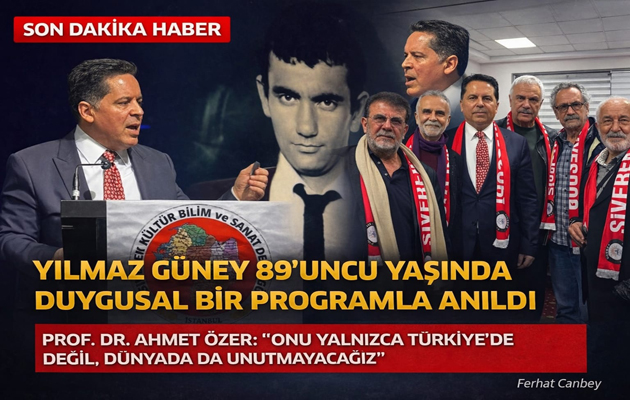 YILMAZ GÜNEY, 89’UNCU YAŞ GÜNÜNDE DUYGUSAL BİR PROGRAMLA ANILDI